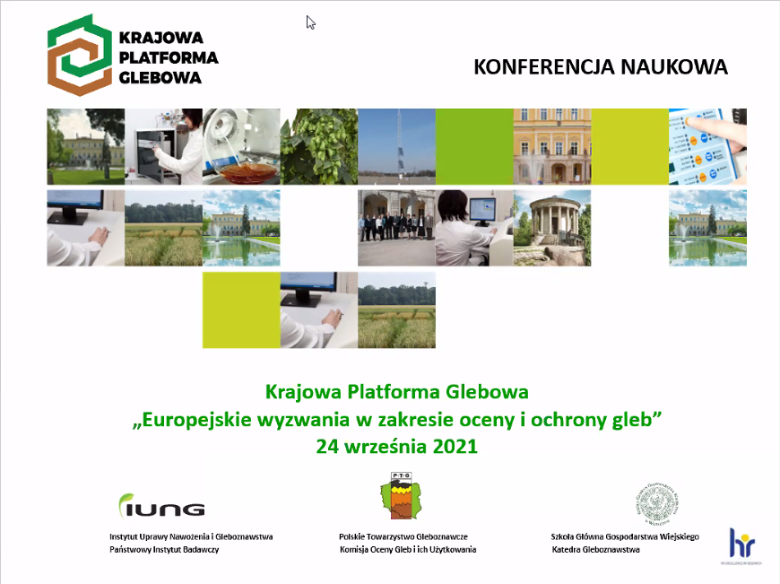 Oglnopolska Konferencja Naukowa Europejskie wyzwania w zakresie oceny i ochrony glebczII